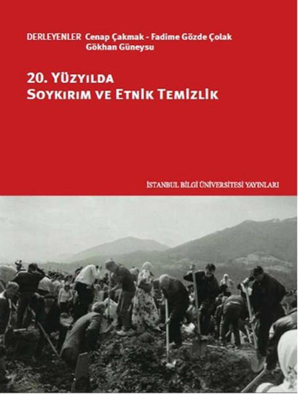 20. Yüzyılda Soykırım ve Etnik Temizlik - İstanbul Bilgi Üniv.Yayınları - Image 1