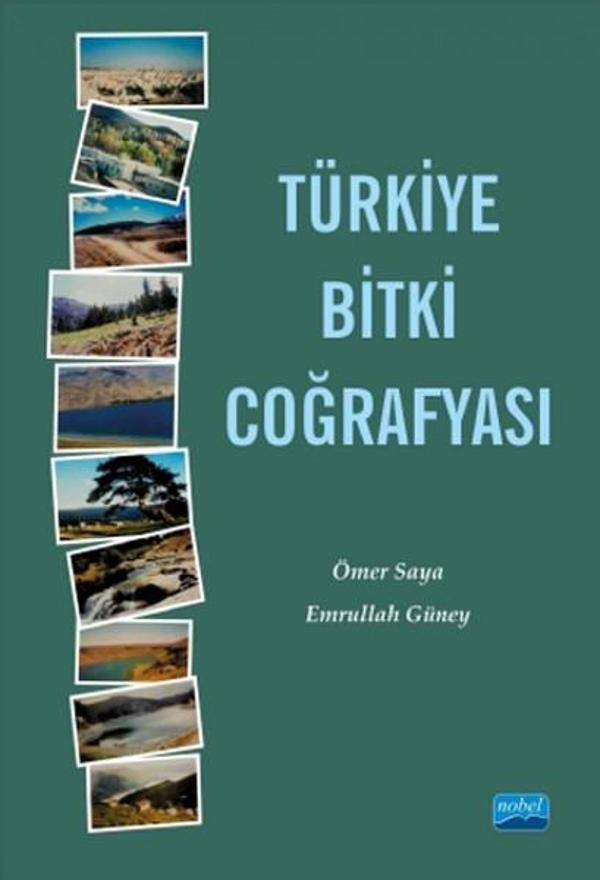 Türkiye Bitki Coğrafyası - Nobel Akademik Yayıncılık - Image 1