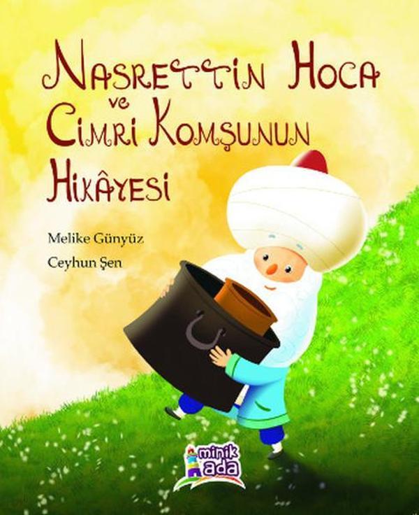 Nasrettin Hoca Ve Cimri Komşunun Hikayesi - Minik Ada - Image 1