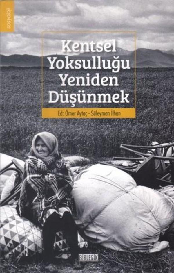 Kentsel Yoksulluğu Yeniden Düşünmek - Birleşik Kitabevi - Image 1