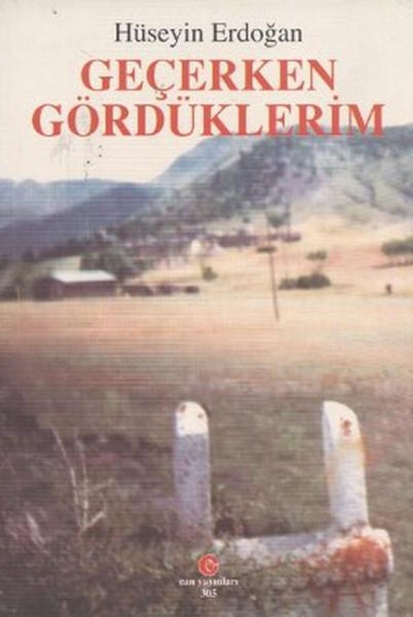 Geçerken Gördüklerim - Can Yayınları (Ali Adil Atalay) - Image 1