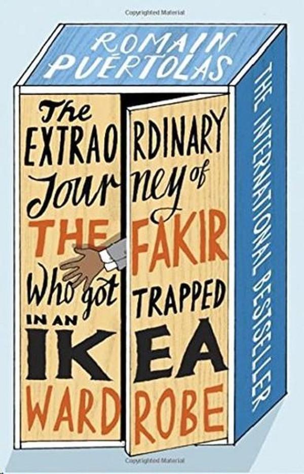 The Extraordinary Journey of the Fakir who got Trapped in an Ikea Wardrobe - Harvill Secker - Image 1