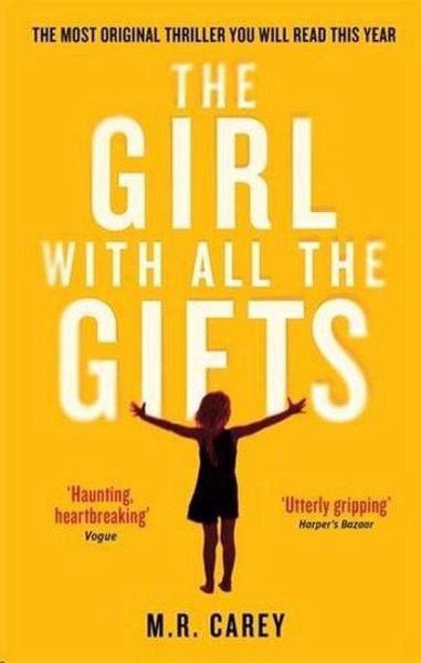 The Girl With All The Gifts - Orbit - Image 1