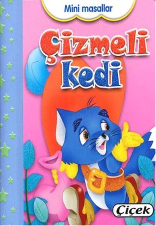Mini Masallar - Çizmeli Kedi - Çiçek Yayıncılık - Image 1