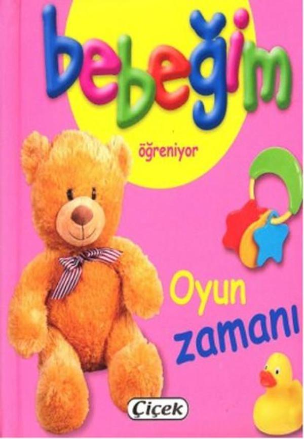 Bebeğim Öğreniyor - Oyun Zamanı - Çiçek Yayıncılık - Image 1