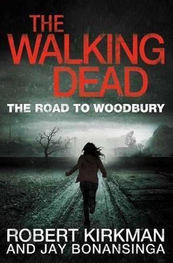 The Walking Dead: The Road to Woodbury (Walking Dead Book 2) - Tor Books - Image 1
