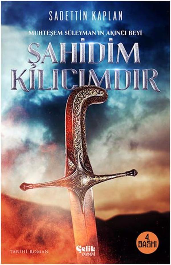 Şahidim Kılıcımdır - Çelik Yayınevi - Image 1
