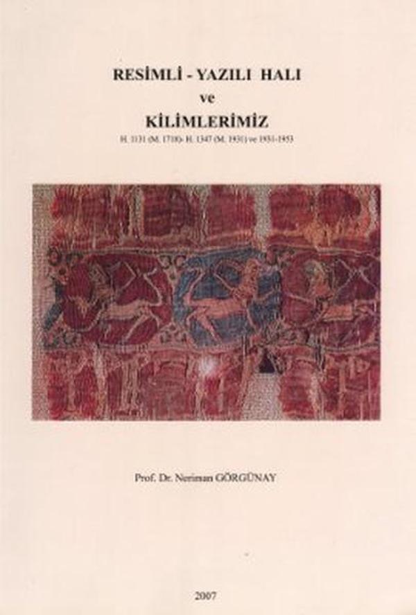 Resimli - Yazılı Halı ve Kilimlerimiz - Sergi Yayınevi - Image 1