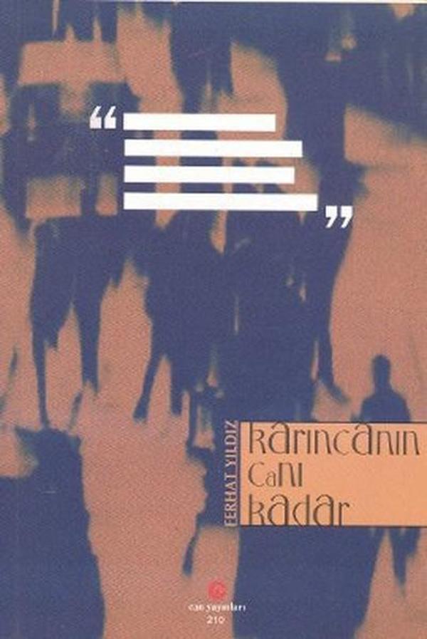Karıncanın Canı Kadar - Can Yayınları (Ali Adil Atalay) - Image 1