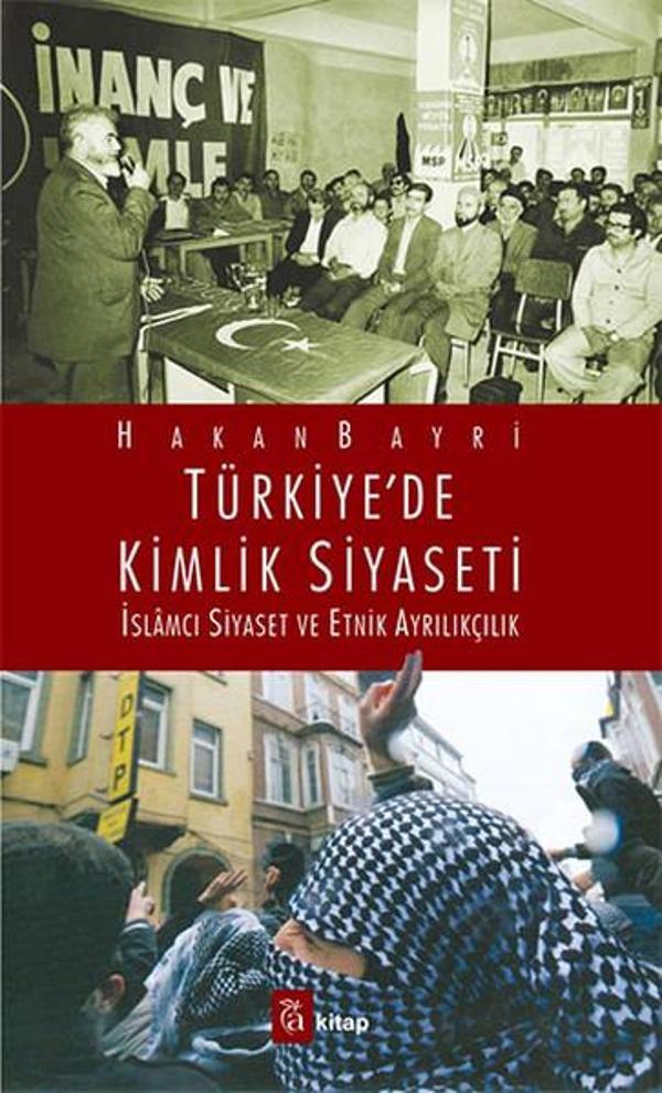 Türkiye'de Kimlik Siyaseti - A Kitap - Image 1