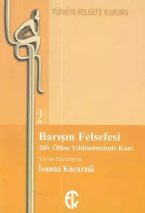 Barışın Felsefesi - Türkiye Felsefe Kurumu - Image 1