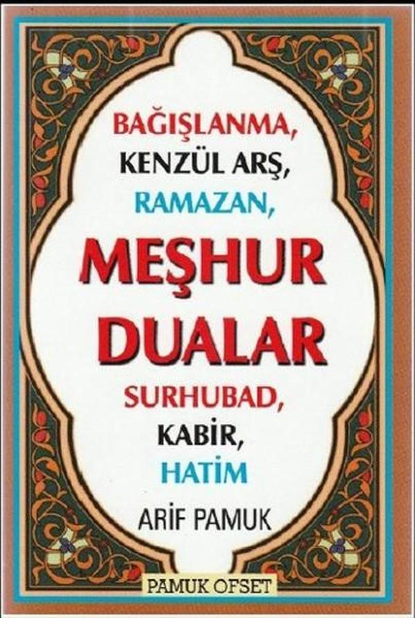 BağışlanmaKenzül ArşRamazan Meşhur Dualar - Pamuk Yayıncılık - Image 1
