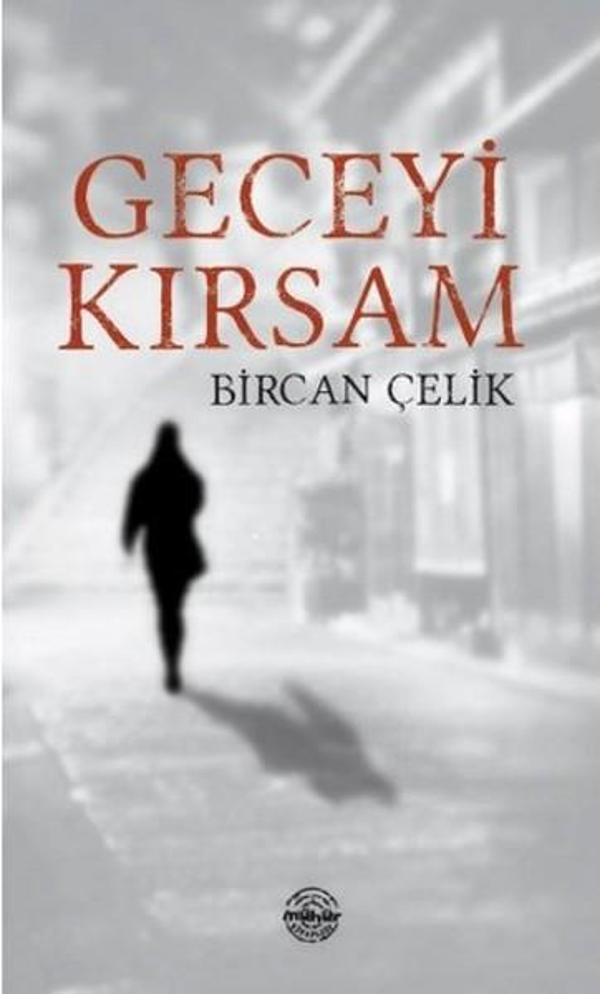 Geceyi Kırsam - Mühür Kitaplığı - Image 1
