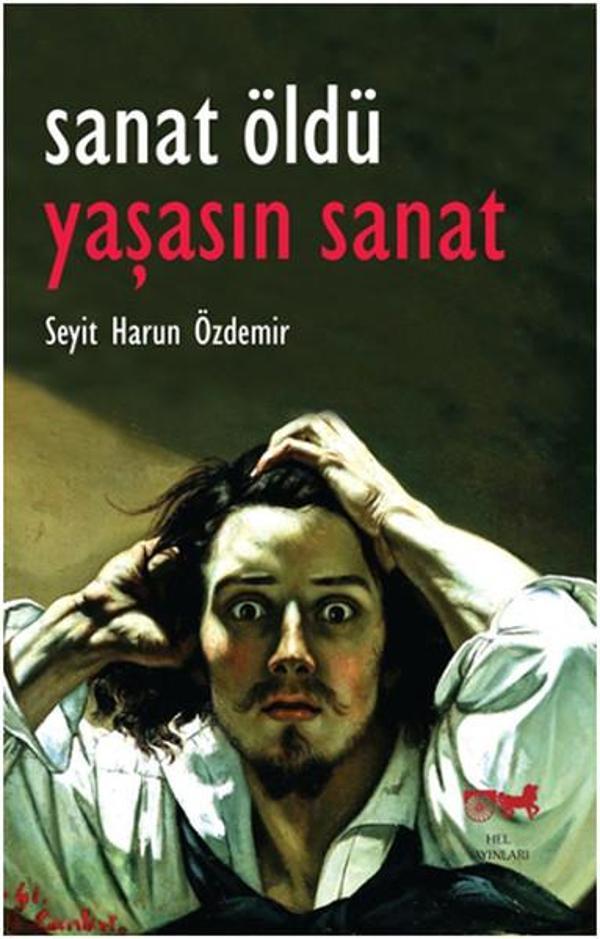 Sanat Öldü Yaşasın Sanat - Hel Yayınları - Image 1