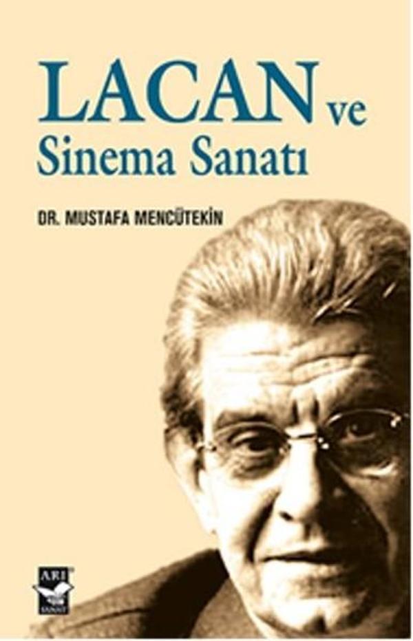 Lacan ve Sinema Sanatı - Arı Sanat Yayınevi - Image 1