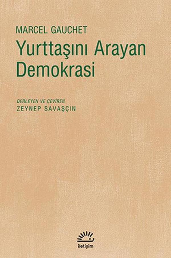 Yurttaşını Arayan Demokrasi - İletişim Yayınları - Image 1