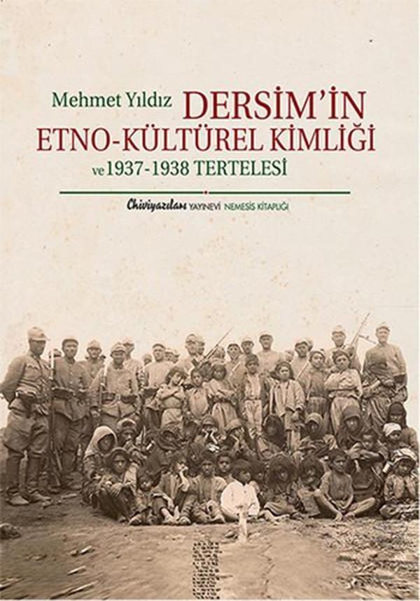 Dersim'in Etno - Kültürel Kimliği - Chiviyazıları Yayınevi - Image 1