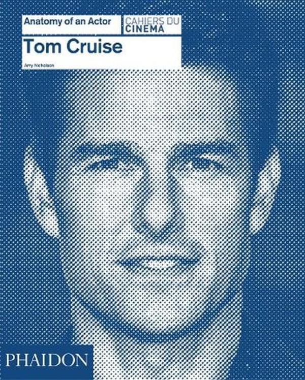Tom Cruise: Anatomy of an Actor - Phaidon - Image 1