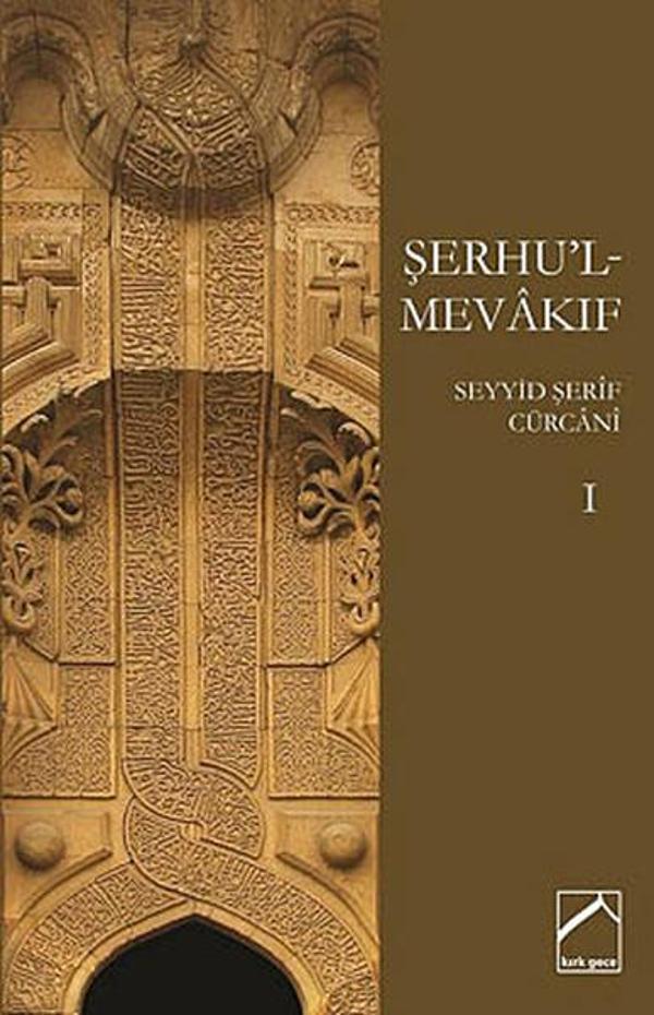 Şerhu'l-Mevakıf 1 - Kırk Gece Yayınları - Image 1
