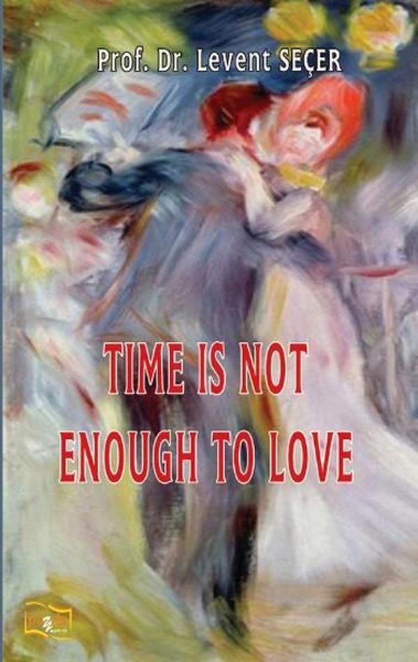 Time İs Not Enough To Love - Payda Yayıncılık - Image 1