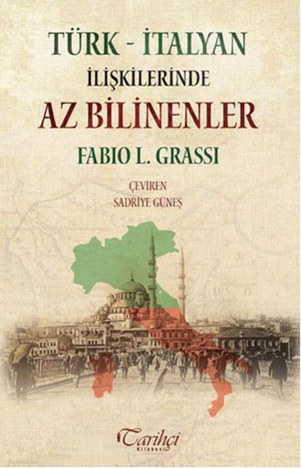 Türk - İtalyan İlişkilerinde Az Bilinenler - Tarihçi Kitabevi - Image 1