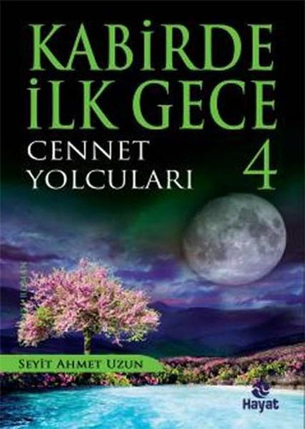 Kabirde İlk Gece 4 - Cennet Yolcuları - Hayat Yayıncılık - Image 1