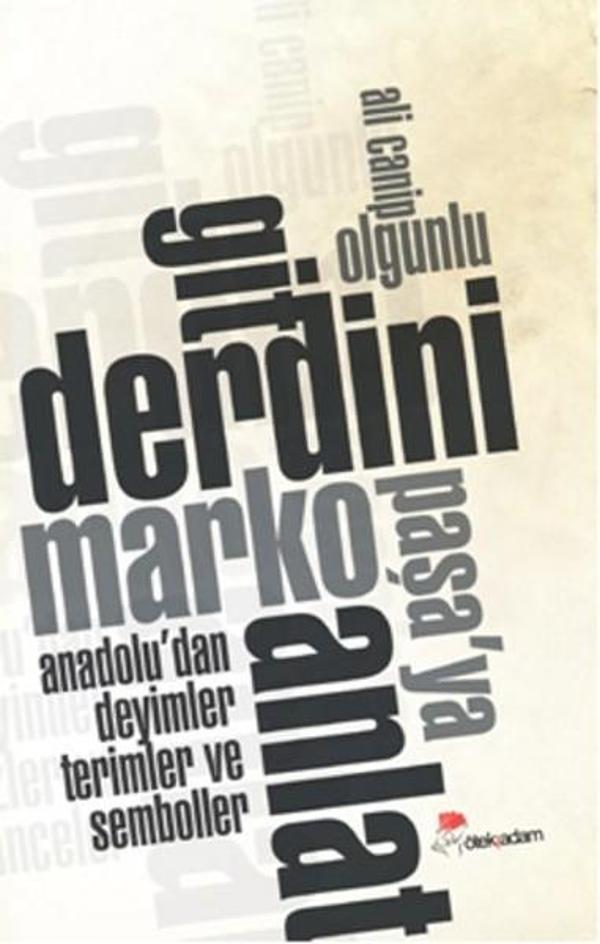 Git Derdini Marko Paşa'ya Anlat - Öteki Adam - Image 1