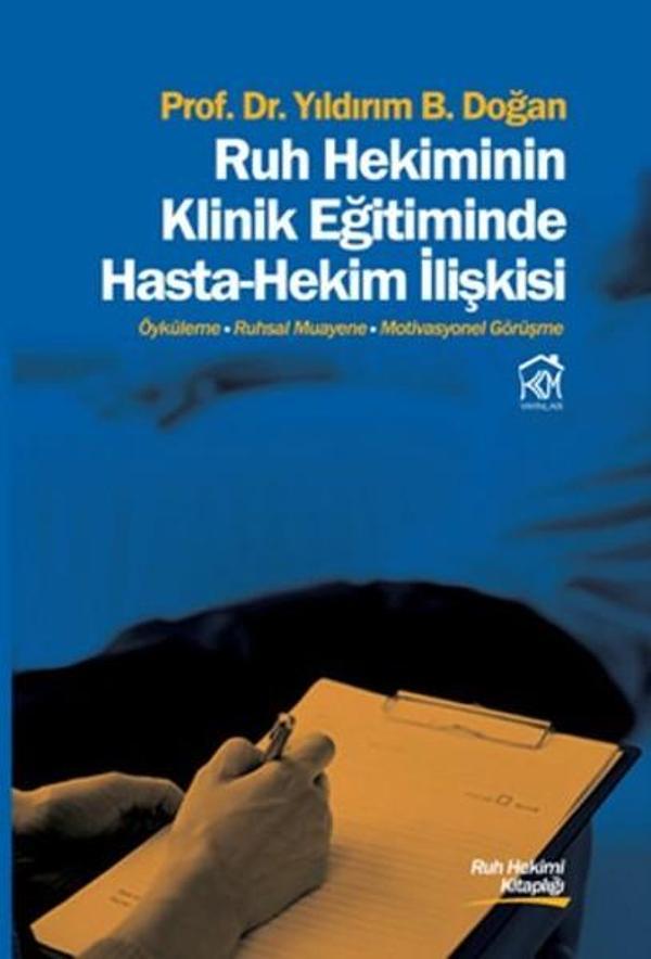 Ruh Hekiminin Klinik Eğitiminde Hasta-Hekim İlişkisi - Kurgu Kültür - Image 1