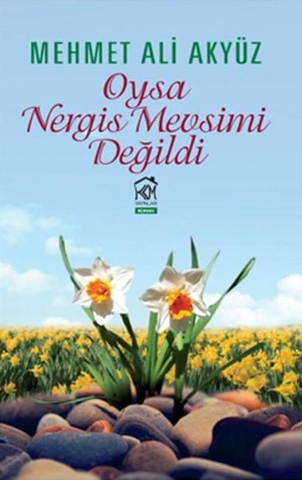 Oysa Nergis Mevsimi Değildi - Kurgu Kültür - Image 1