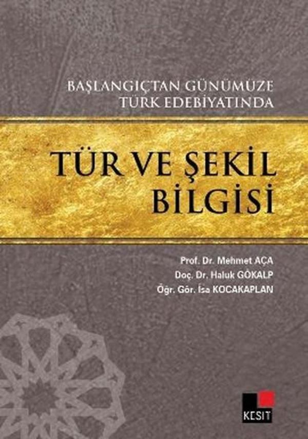 Başlangıçtan Günümüze Türk Edebiyatında Tür ve Şekil Bilgisi - Kesit Yayınları - Image 1