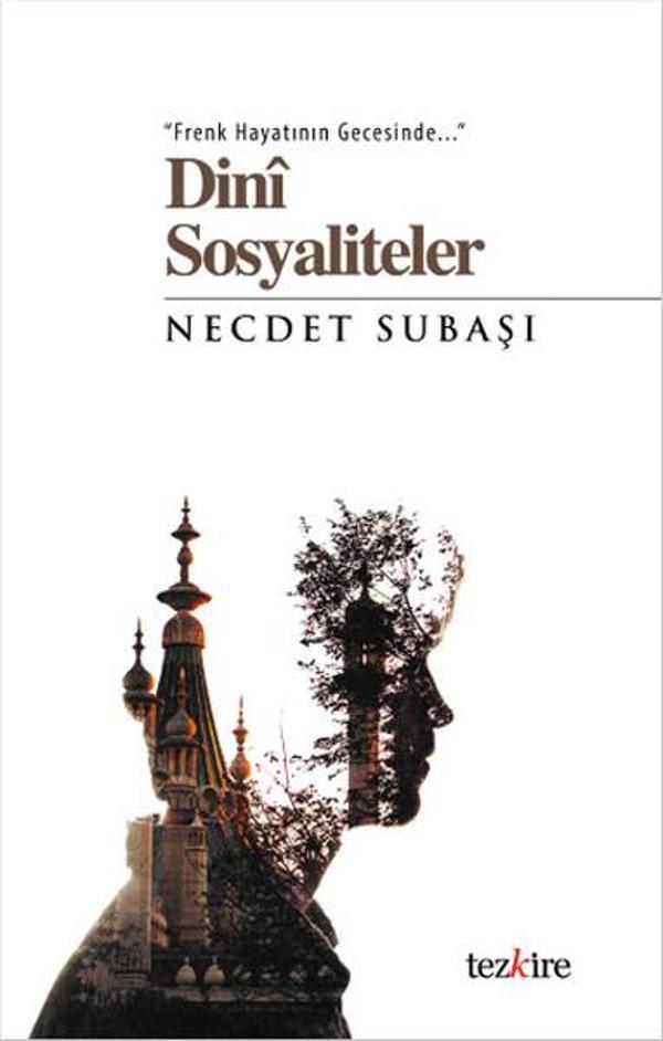 Dini Sosyaliteler - Tezkire Yayınları - Image 1