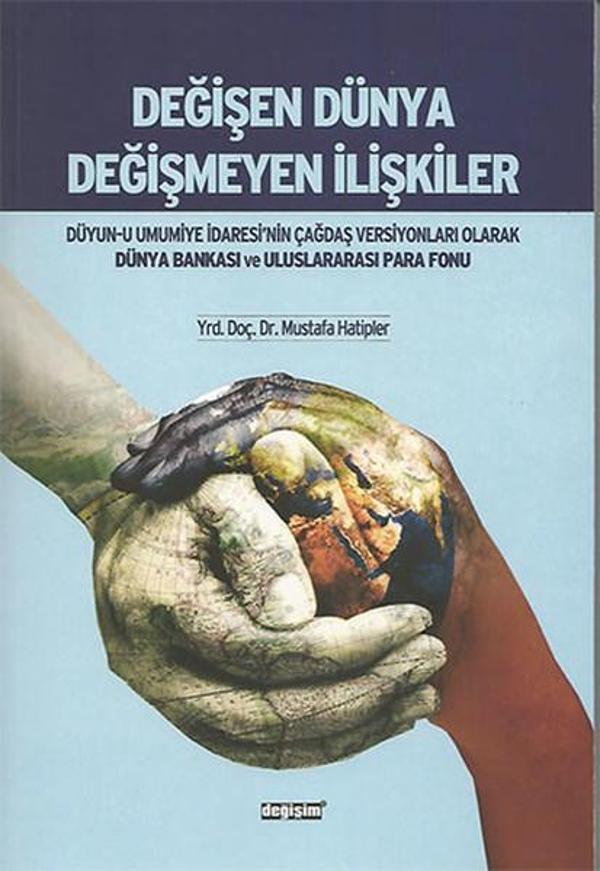 Değişen Dünya Değişmeyen İlişkiler - Değişim Yayınları - Image 1