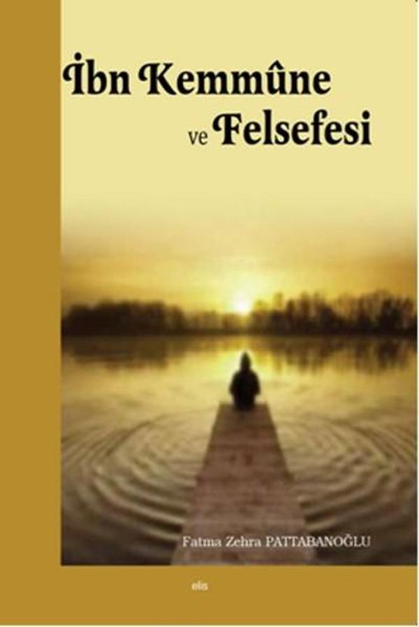 İbn Kemmune ve Felsefesi - Elis Yayınları - Image 1