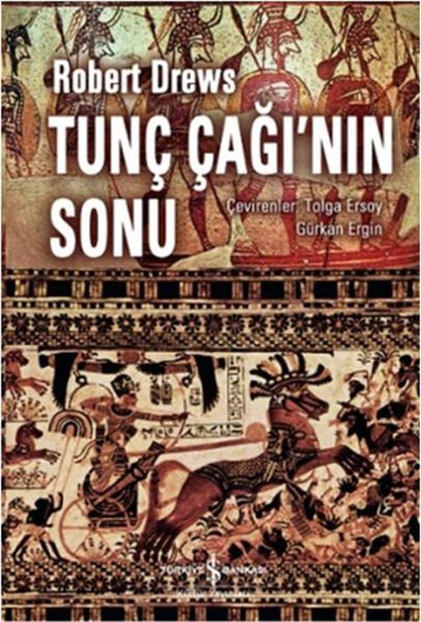 Tunç Çağı'nın Sonu - İş Bankası Kültür Yayınları - Image 1