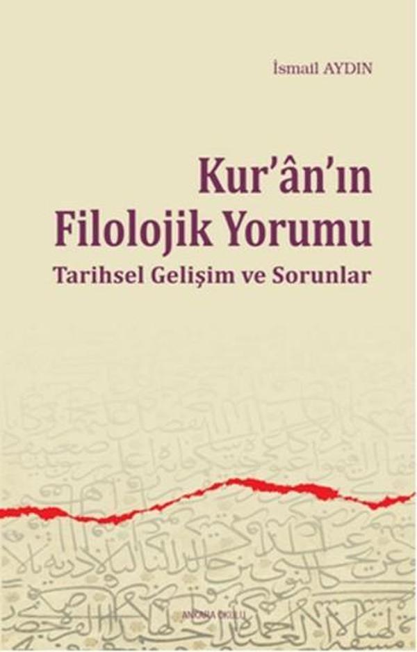 Kur'anın Filolojik Yorumu - Ankara Okulu Yayınları - Image 1