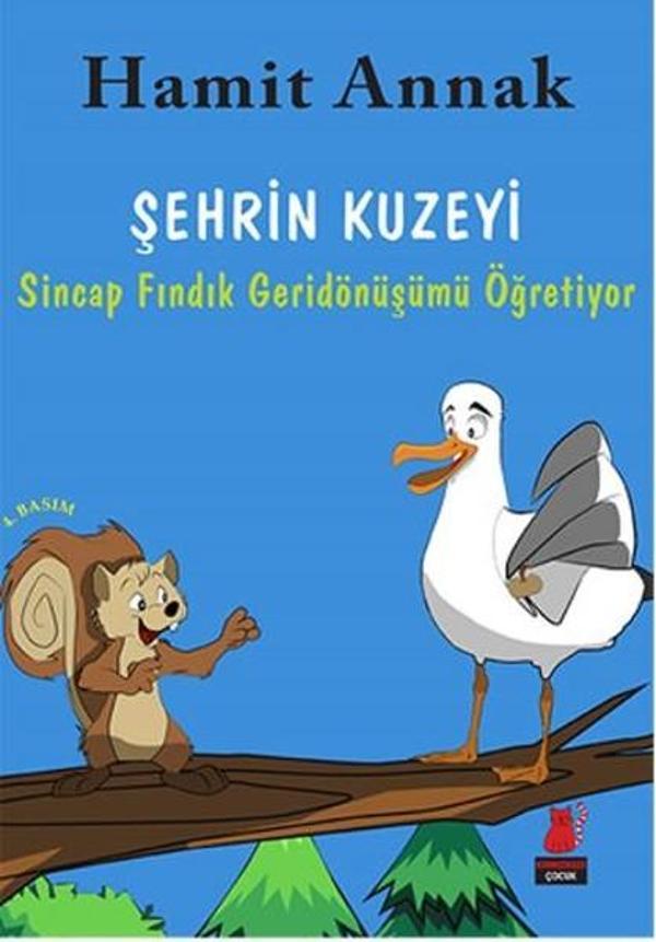 Şehrin Kuzeyi - Sincap Fındık Geridönüşümü Anlatıyor - Kırmızı Kedi Yayınevi - Image 1