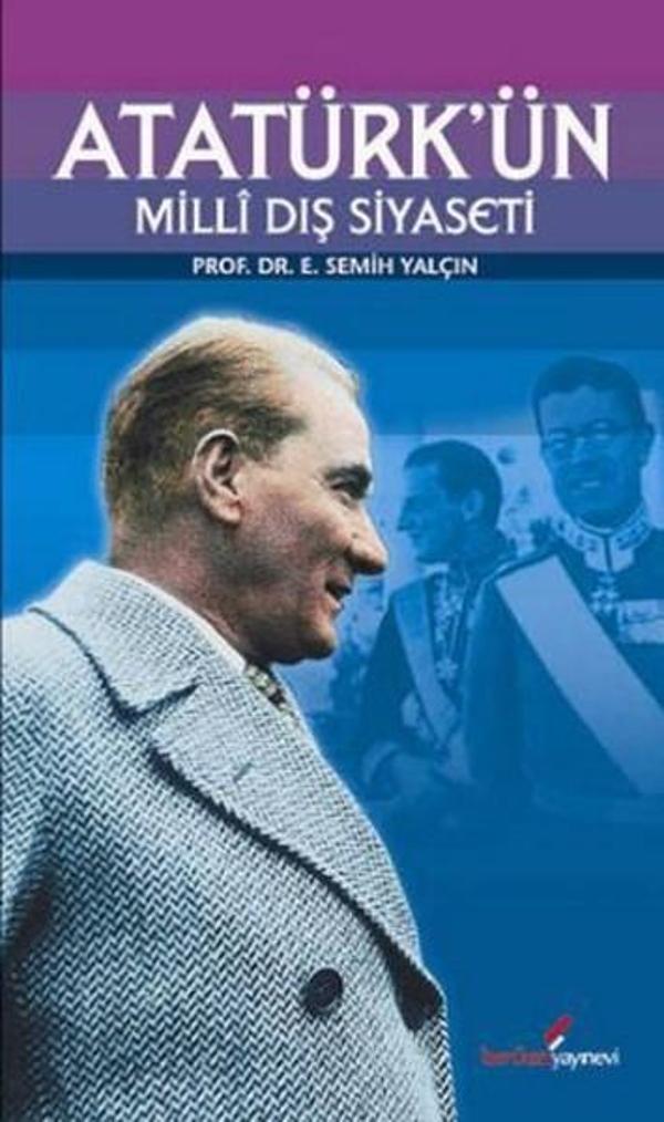 Atatürk'ün Milli Dış Siyaseti - Berikan Yayınevi - Image 1