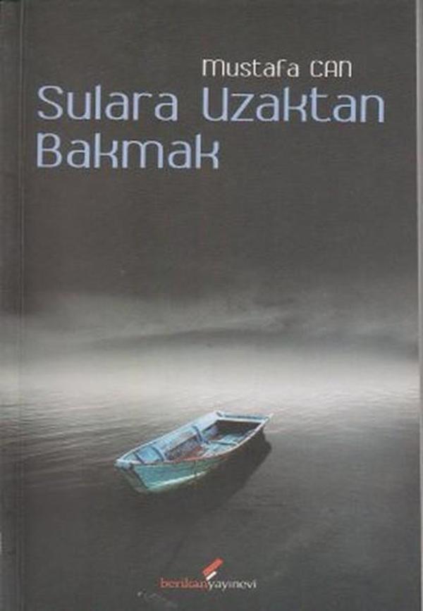 Sulara Uzaktan Bakmak - Berikan Yayınevi - Image 1
