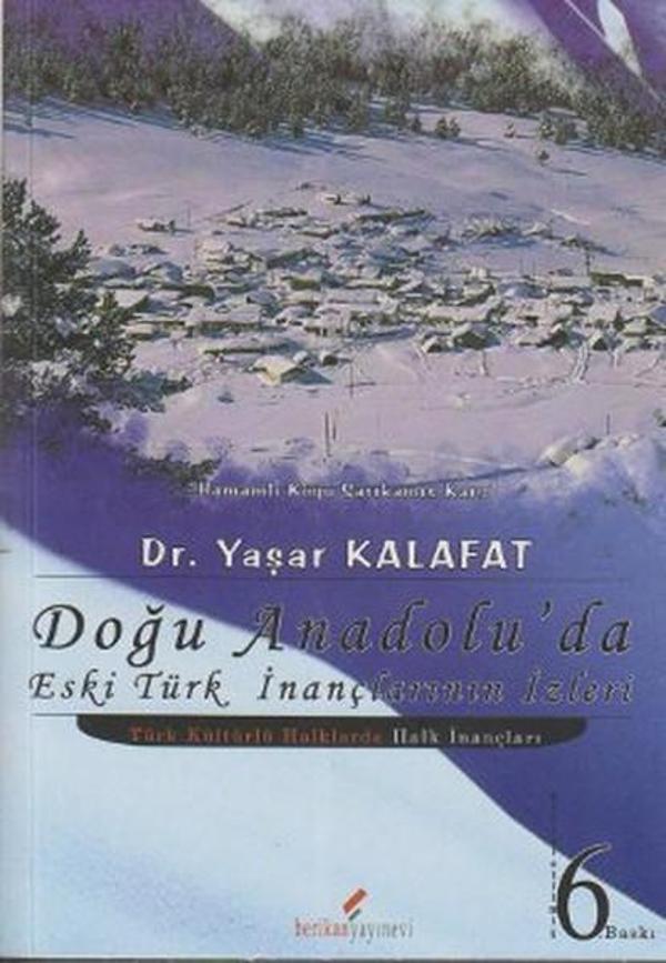 Doğu Anadolu'da Eski Türk İnançlarının İzleri - Berikan Yayınevi - Image 1