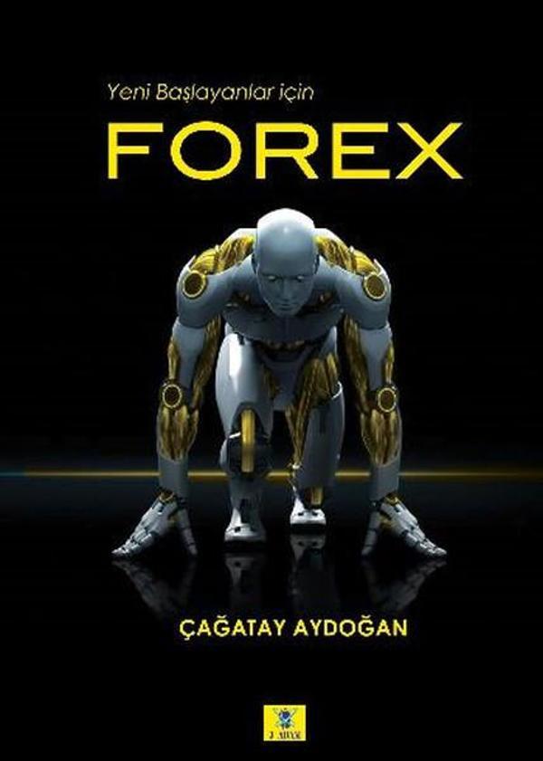 Forex - Yeni Başlayanlar İçin - 3 Adam Yayınları - Image 1