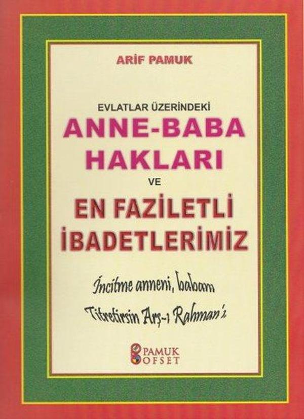 Anne - Baba Hakları ve En Faziletli İbadetlerimiz (Dua-153) - Pamuk Yayıncılık - Image 1