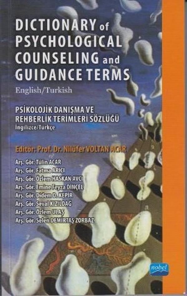 Dictionary of Psychological Counseling and Guidance Terms - Psikolojik Danışma ve Rehberlik Terimler - Nobel Akademik Yayıncılık - Image 1