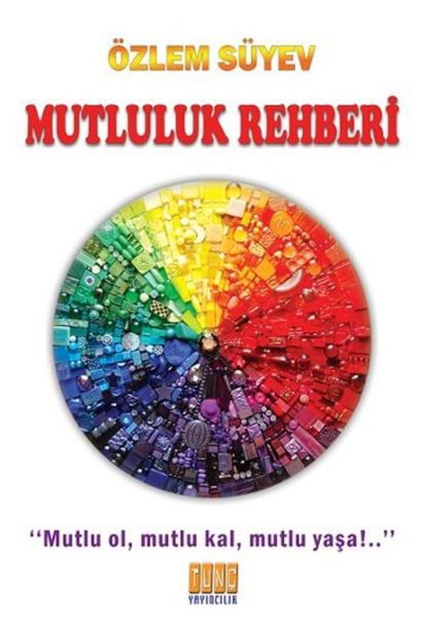 Mutluluk Rehberi - Tunç Yayıncılık - Image 1