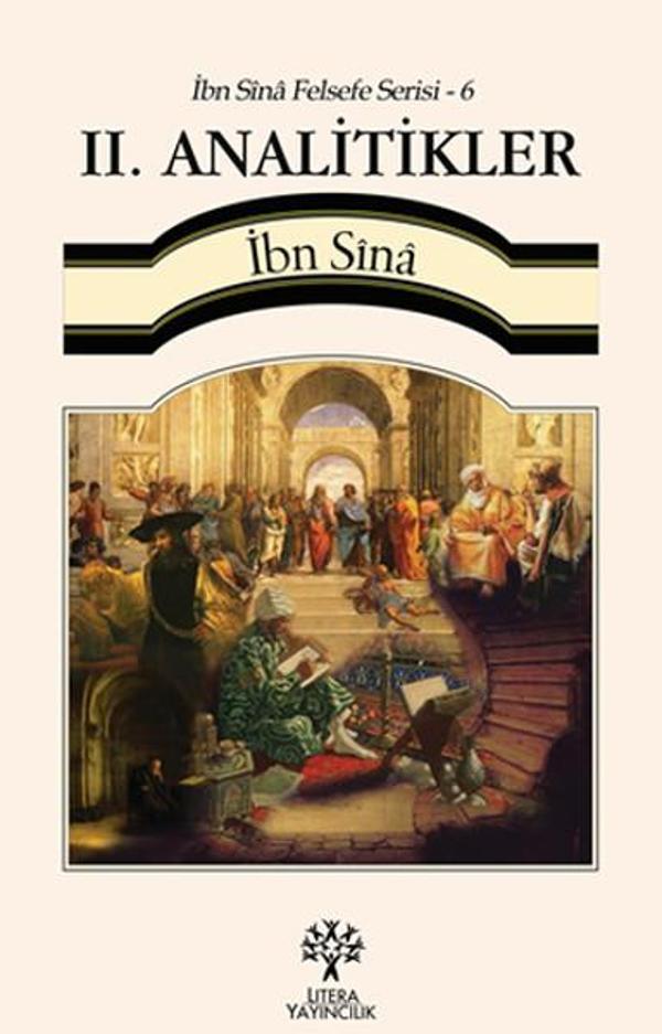 İbn Sina Felsefe Serisi - 6 II. Analitikler - Litera - Image 1