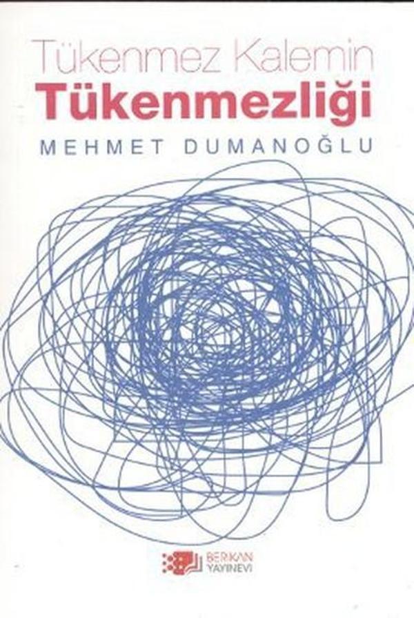 Tükenmez Kalemin Tükenmezliği - Berikan Yayınevi - Image 1