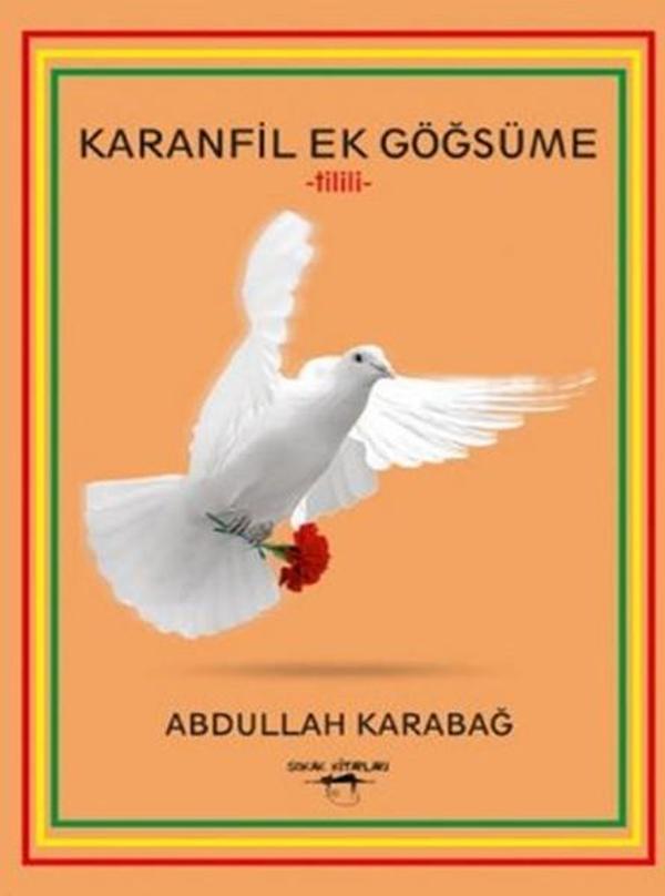 Karanfil Ek Göğsüme - Sokak Kitapları Yayınları - Image 1