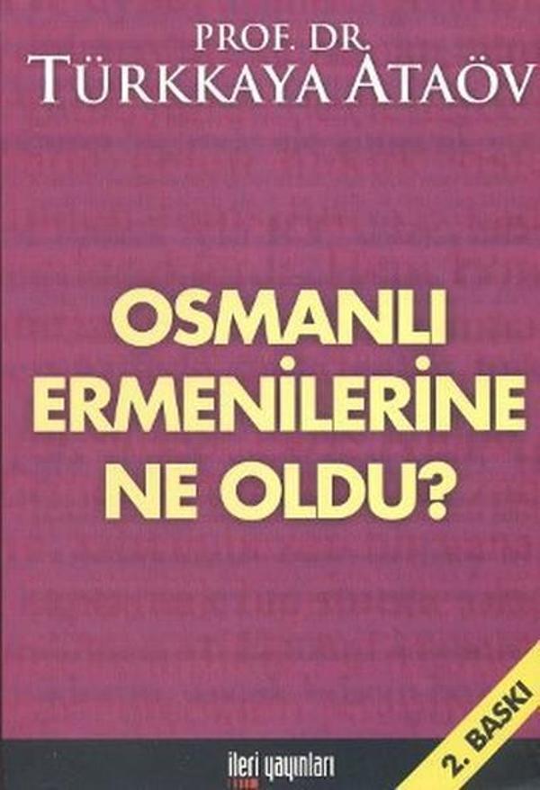 Osmanlı Ermenilerine Ne Oldu? - İleri Yayınları - Image 1