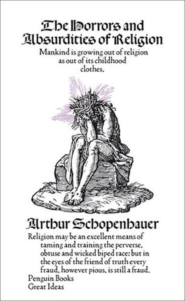 The Horrors and Absurdities of Religion - Penguin Classics - Image 1