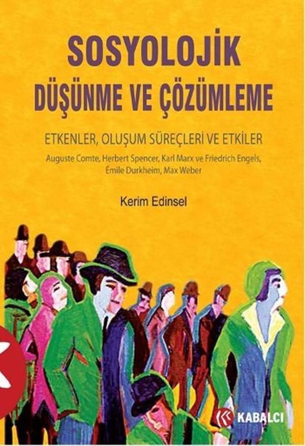Sosyolojik Düşünme ve Çözümleme - Kabalcı Yayınevi - Image 1