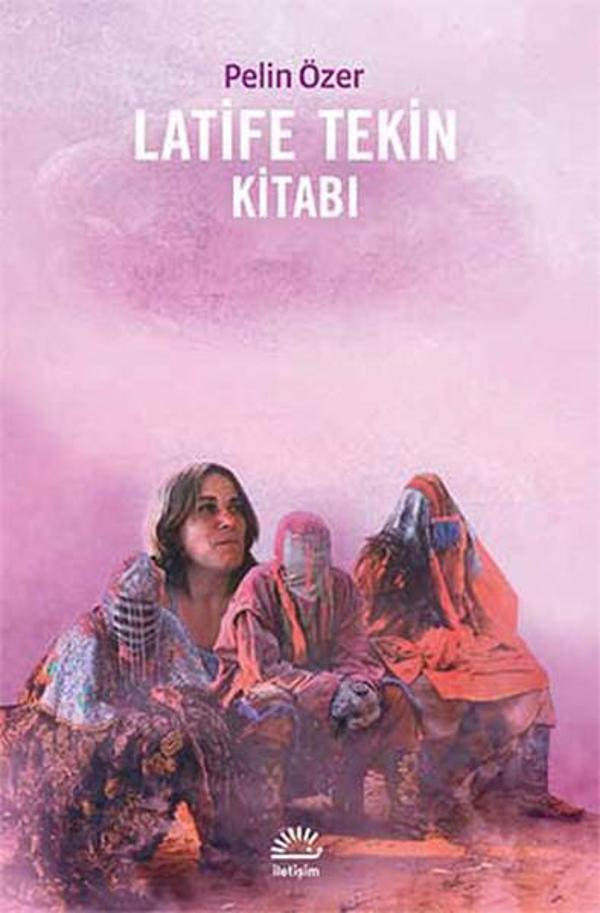 Latife Tekin Kitabı - İletişim Yayınları - Image 1